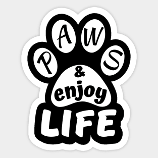 Paws and enjoy life - creative paw print Sticker